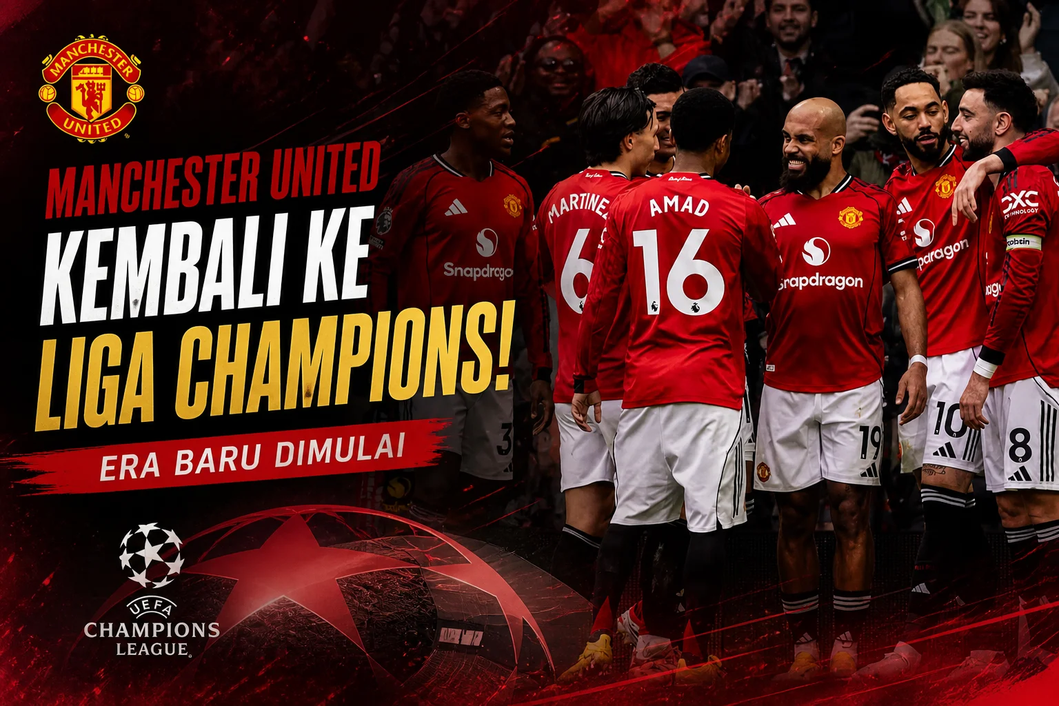 Manchester United Kembali ke Liga Champions, Era Baru Dimulai